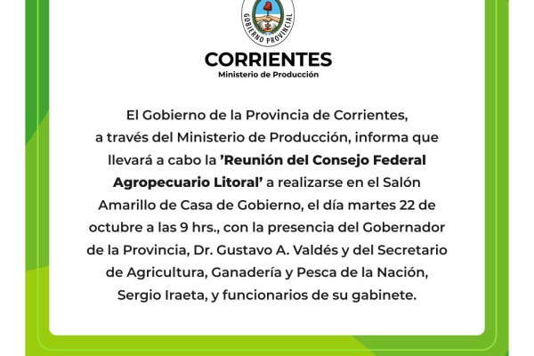 El gobernador Valdés recibirá a funcionarios nacionales y provinciales en la Reunión del Consejo Federal Agropecuario Litoral