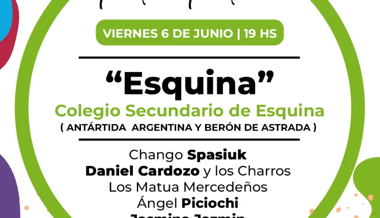 Este viernes 6 de junio vuelve el programa artístico musical a la Ciudad de Esquina