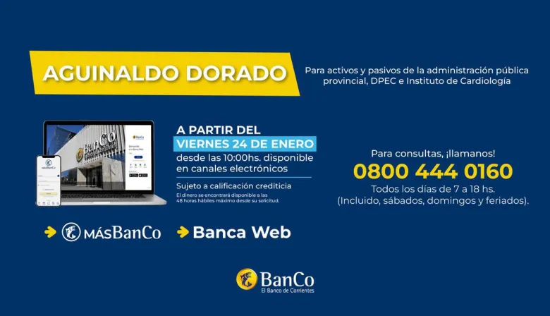 El Aguinaldo Dorado del Banco de Corrientes está disponible desde el jueves 17 de julio