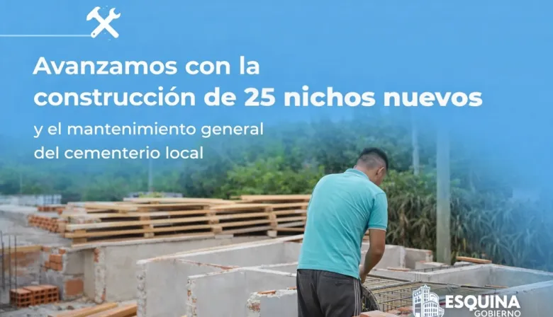 Avanza la construcción de nuevos nichos y mejoras en el cementerio de Esquina