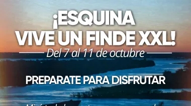 Esquina se prepara para cinco días de actividades y propuestas para disfrutar el fin de semana largo