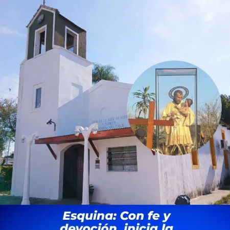 Esquina: Comenzó la novena en honor a San Cayetano con un amplio programa de celebraciones hasta el 7 de agosto